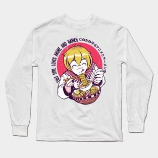 This Girl Love Anime & Ramen Long Sleeve T-Shirt